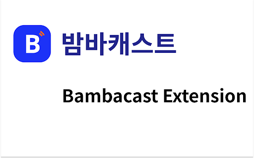 BambacastExtension from Chrome web store to be run with OffiDocs Chromium online BambacastExtension from Chrome web store to be run with OffiDocs Chromium online