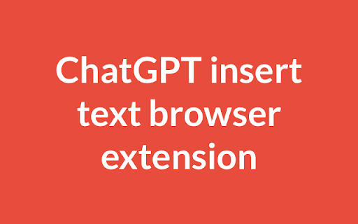 ChatGPT insert text browser extension from Chrome web store to be run with OffiDocs Chromium online ChatGPT insert text browser extension from Chrome web store to be run with OffiDocs Chromium online