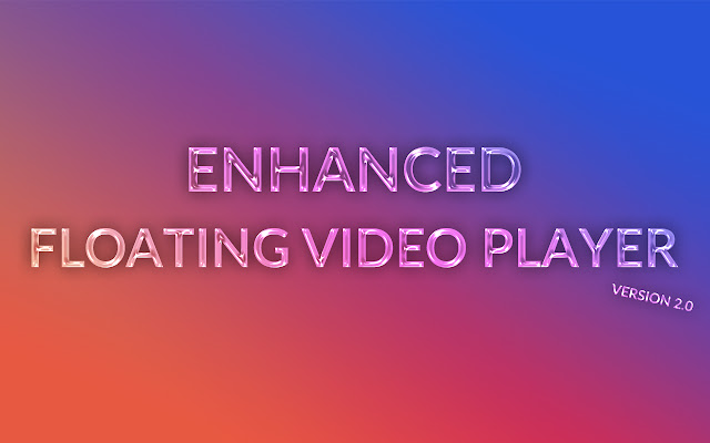 Enhanced Floating Video Player (PIP) from Chrome web store to be run with OffiDocs Chromium online Enhanced Floating Video Player (PIP) from Chrome web store to be run with OffiDocs Chromium online
