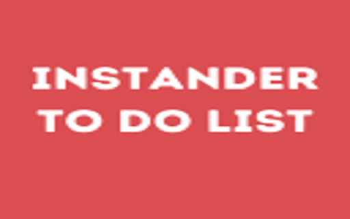 Instander Do List from Chrome web store to be run with OffiDocs Chromium online Instander Do List from Chrome web store to be run with OffiDocs Chromium online