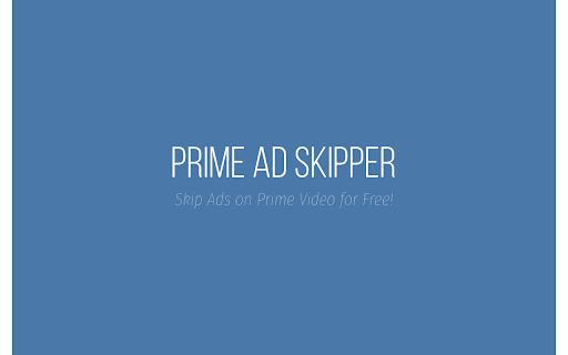Prime Ad Skipper | Fast Forward Ads from Chrome web store to be run with OffiDocs Chromium online Prime Ad Skipper | Fast Forward Ads from Chrome web store to be run with OffiDocs Chromium online