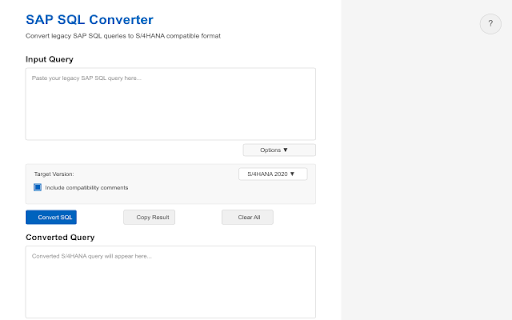 S/4HANA Query Converter from Chrome web store to be run with OffiDocs Chromium online S/4HANA Query Converter from Chrome web store to be run with OffiDocs Chromium online