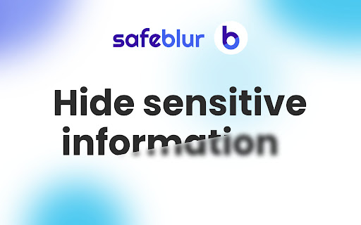 SafeBlur Hide sensitive info from Chrome web store to be run with OffiDocs Chromium online SafeBlur Hide sensitive info from Chrome web store to be run with OffiDocs Chromium online