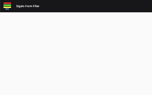 Sigalo Form Filler from Chrome web store to be run with OffiDocs Chromium online Sigalo Form Filler from Chrome web store to be run with OffiDocs Chromium online