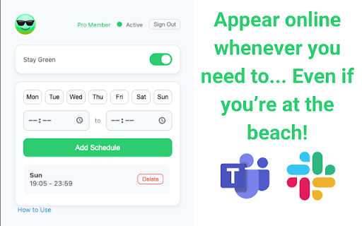 Stay Green Appear online on Slack and Teams from Chrome web store to be run with OffiDocs Chromium online Stay Green Appear online on Slack and Teams from Chrome web store to be run with OffiDocs Chromium online