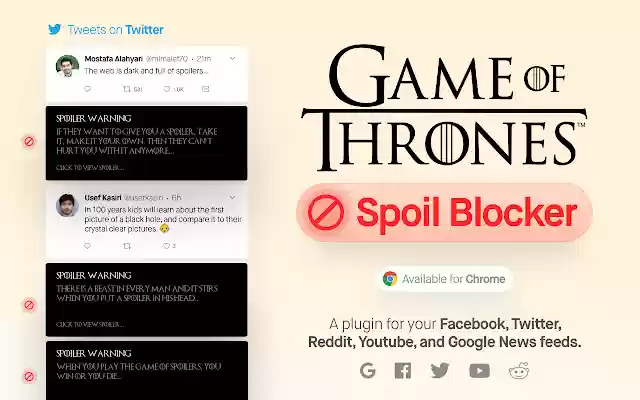 Game Of thrones Spoil Blocker 2019 from Chrome web store to be run with OffiDocs Chromium online Game Of thrones Spoil Blocker 2019 from Chrome web store to be run with OffiDocs Chromium online