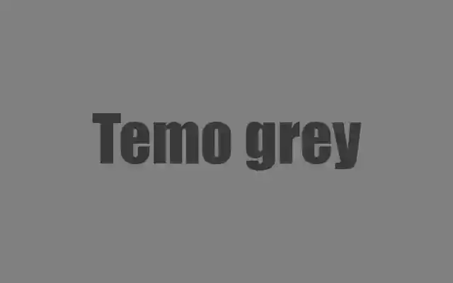 temo grey simple from Chrome web store to be run with OffiDocs Chromium online temo grey simple from Chrome web store to be run with OffiDocs Chromium online